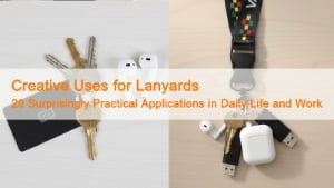 Before-and-after comparison showing keys, ID badge, USB drive, and earbuds organized on a custom lanyard for daily life and work