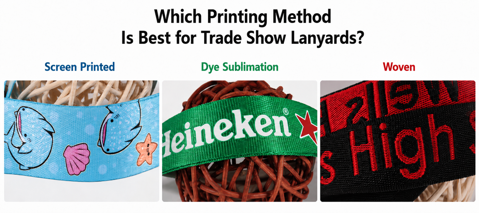 Screen printed dye sublimation and woven trade show lanyard comparison