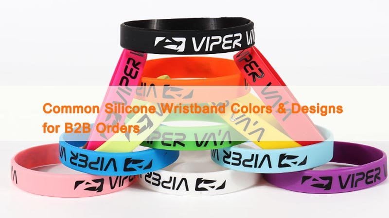 Popular silicone wristband colors with debossed, color-filled, and printed logo examples for bulk custom orders.