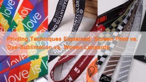 Cover image comparing screen printed, dye-sublimated, and woven lanyards side by side