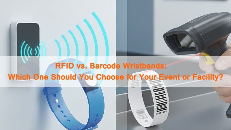RFID vs barcode wristbands comparison for access control, events, and identification.