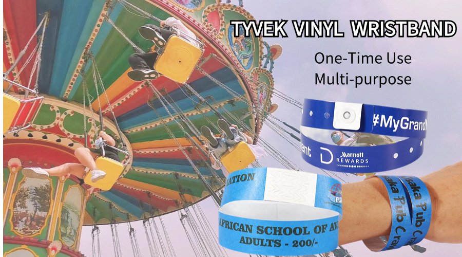 Tyvek wristbands for concerts exhibitions amusement parks hospitals and sports events
